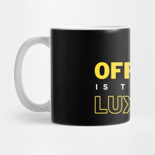 Offline is the New Luxury Mug